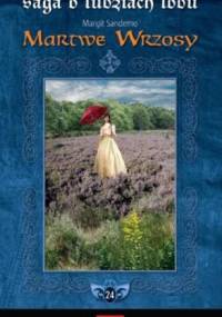 Martwe Wrzosy - Margit Sandemo