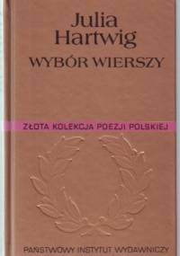 Wybór wierszy - Julia Hartwig
