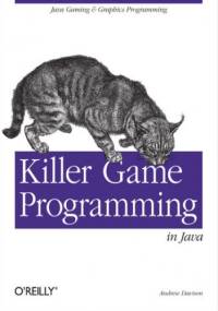 Killer Game Programming in Java - Davison Andrew