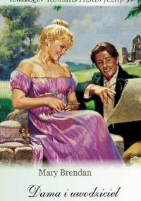Dama i uwodziciel - Mary Brendan