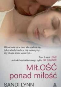 Miłość ponad miłość - Sandi Lynn