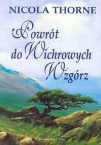 Powrót do Wichrowych Wzgórz - Nicola Thorne