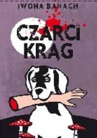 Czarci krąg - Iwona Banach