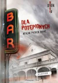 Bar dla potępionych - Kealan Patrick Burke