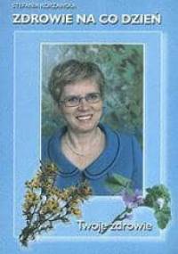 Zdrowie na co dzień - Stefania Korżawska