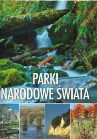 Parki narodowe świata - Roman Malarz