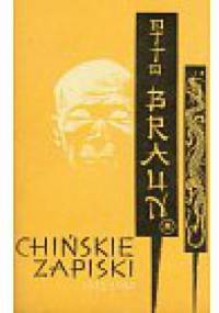 Chińskie zapiski (1932-1939 ) - Otto Braun