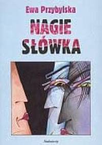 Nagie słówka - Ewa Przybylska