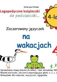 Zaczarowany języczek na wakacjach - Katarzyna Patalan