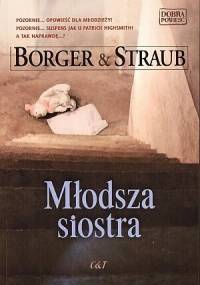 Młodsza siostra - Maria Elisabeth Straub, Martina Borger
