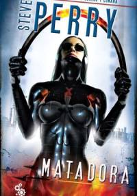 Matadora - Steve Perry