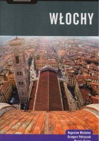 Włochy. Praktyczny przewodnik