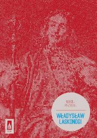 Władysław Laskonogi - Maciej Przybył