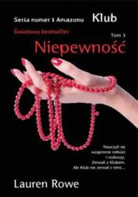 Niepewność - Lauren Rowe