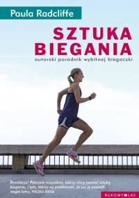 Sztuka biegania - Paula Radcliffe
