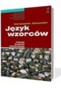 Język wzorców - Christopher Alexander