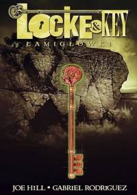 Locke & Key: Łamigłówki - Joe Hill, Gabriel Rodriguez