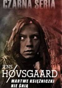 Martwe księżniczki nie śnią - Jens Høvsgaard