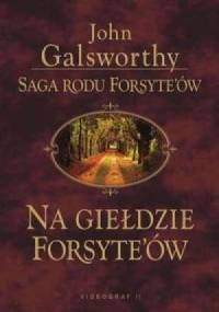 Na giełdzie Forsyte'ów - John Galsworthy