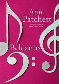 Belcanto - Ann Patchett