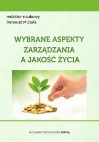 Wybrane aspekty zarządzania a jakość życia