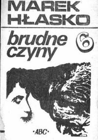 Brudne czyny - Marek Hłasko