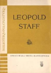 Leopold Staff - Irena Maciejewska