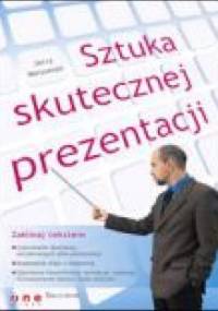 Sztuka skutecznej prezentacji - Jerry Weissman