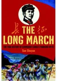 The Long March - Sun Shuyun