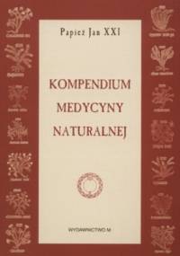 Kompendium medycyny naturalnej - Jan Paweł II