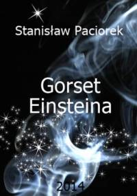Gorset Einsteina - Paciorek Stanisław