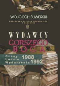 Wydawcy gorszego Boga - Wojciech Śliwerski