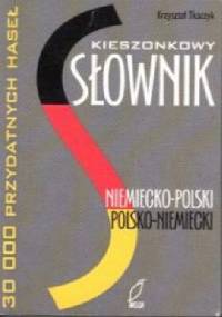 Kieszonkowy Słownik Niemiecko-Polski Polsko-Niemiecki - Krzysztof Tkaczyk