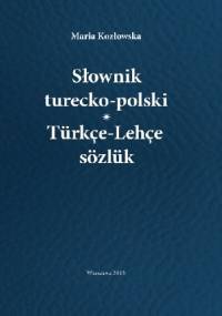 Słownik turecko-polski - Maria Kozłowska