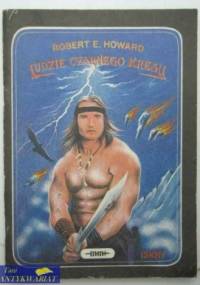 Ludzie Czarnego Kręgu - Robert E. Howard