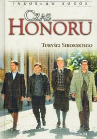 Czas honoru. Turyści Sikorskiego - Jarosław Sokół