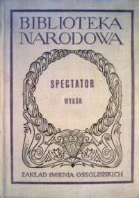 Spectator. Wybór - Joseph Addison, Richard Steele