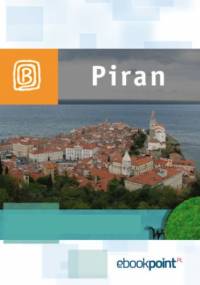 Piran. Miniprzewodnik - praca zbiorowa