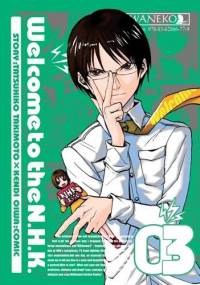 Welcome to the N.H.K. tom 3 - Tatsuhiko Takimoto, Oiwa Kendi