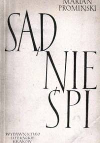 Sąd nie śpi - Marian Promiński