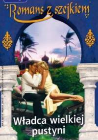 Władca wielkiej pustyni - Jane Porter