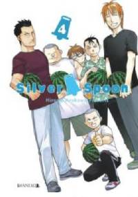 Silver Spoon tom 4 - Hiromu Arakawa