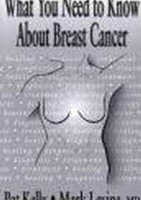 What You Need to Know About Breast Cancer - Patrick J. Kelly