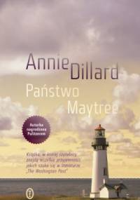 Państwo Maytree - Annie Dillard