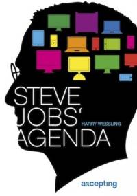 Steve Jobs: Agenda - Harry Wessling