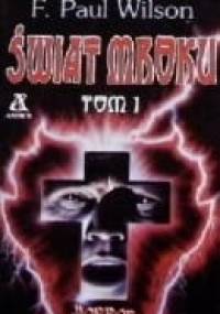 Świat mroku - Francis Paul Wilson