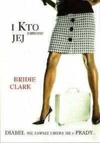 I kto jej zabroni? - Bridie Clark