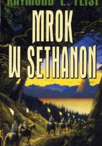 Mrok w Sethanon - Raymond E. Feist