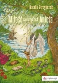 Miłość na skrzydłach Anioła - Natalia Skrzypczak