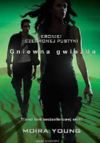Gniewna gwiazda - Moira Young